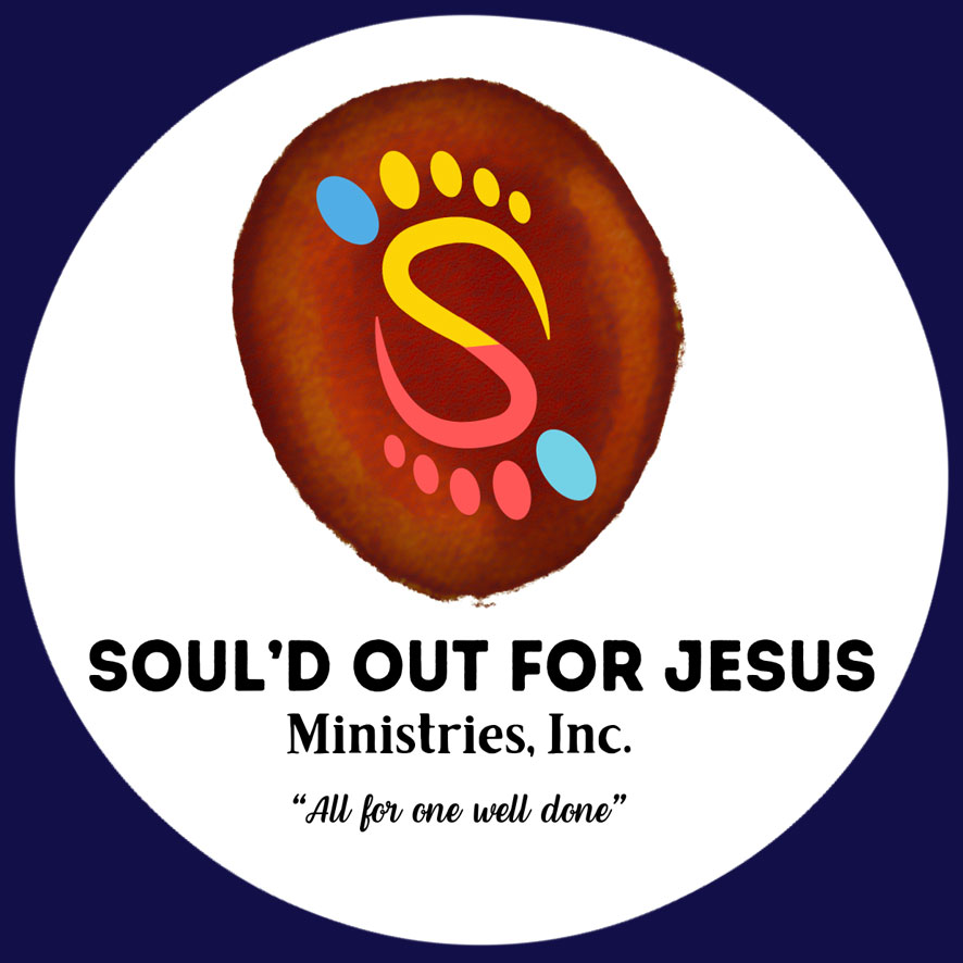 SOUL’D OUT FOR JESUS MINISTRIES INCORPORATED