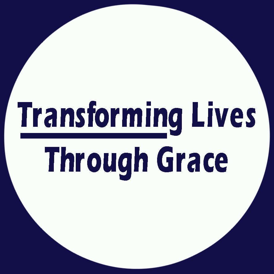 Transforming Lives Through Grace