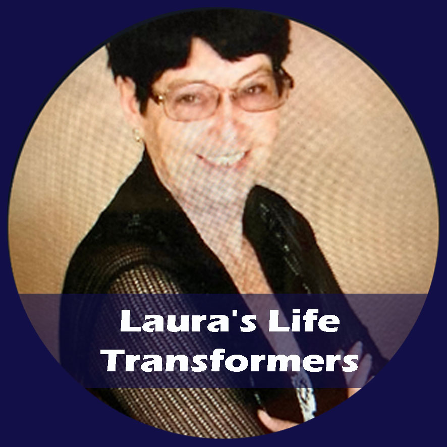 Laura’s Life Transformers